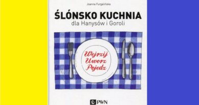 Moc kultury #52: Ślōnskŏ kuchnia dlŏ Hanysōw i Goroli Moc kultury #52: Ślōnskŏ kuchnia dlŏ Hanysōw i Goroli