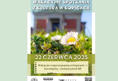 Kopice: Wakacyjna edycja w hołdzie hrabinie Joannie Schaffgotsch 