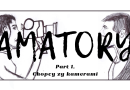 Rafał Cieplok: Amatory. Part 1. Chopcy zy kamerami